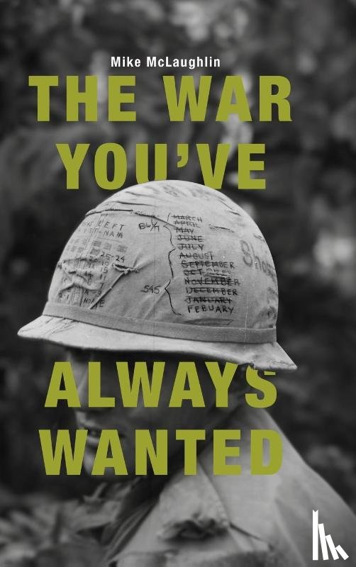 Mclaughlin, Mike - The War You've Always Wanted