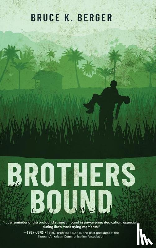 Berger, Bruce K. - Brothers Bound