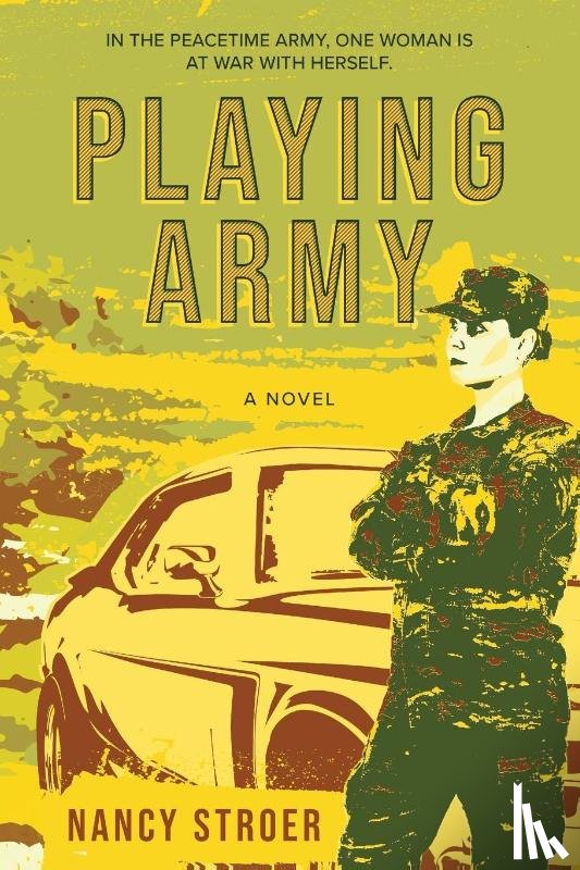 Stroer, Nancy - Playing Army