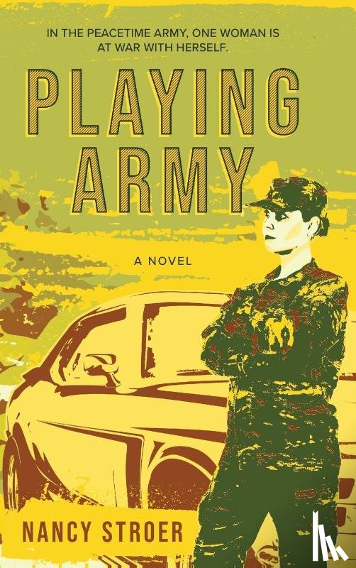 Stroer, Nancy - Playing Army