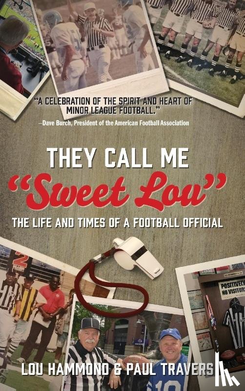 Hammond, Lou, Travers, Paul - They Call Me "Sweet Lou"