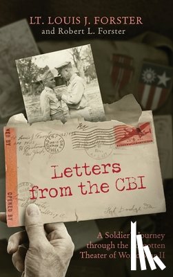Forster, Louis J., Forster, Robert L. - Letters from the CBI