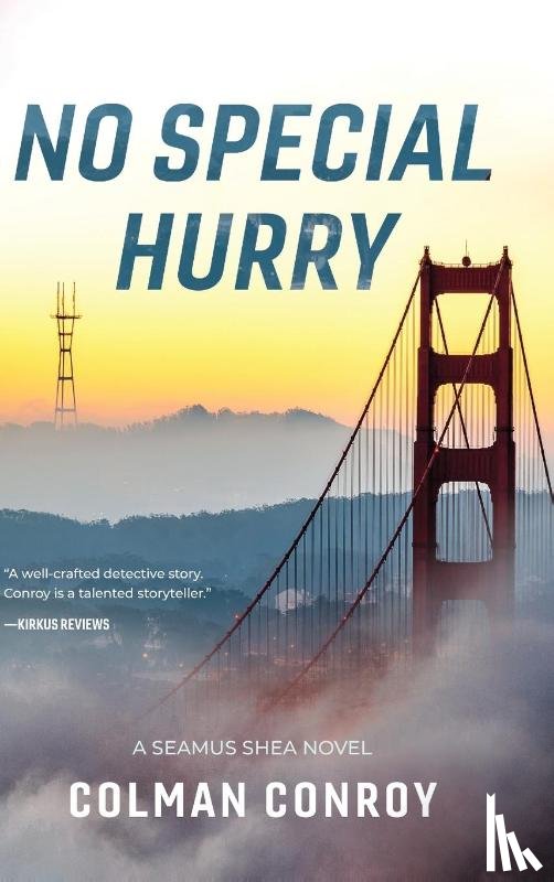 Conroy, Colman - No Special Hurry