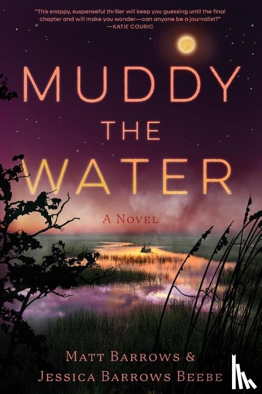 Barrows, Matt, Barrows Beebe, Jessica - Muddy the Water
