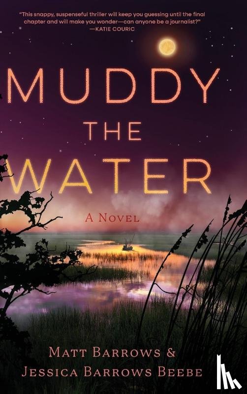 Barrows, Matt, Barrows Beebe, Jessica - Muddy the Water