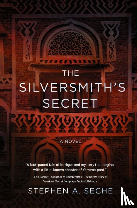 Seche, Stephen A. - The Silversmith's Secret