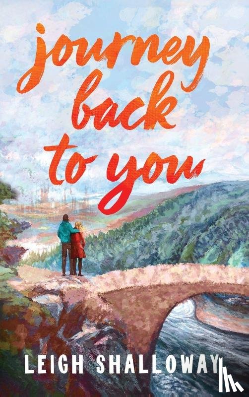 Shalloway, Leigh - Journey Back to You
