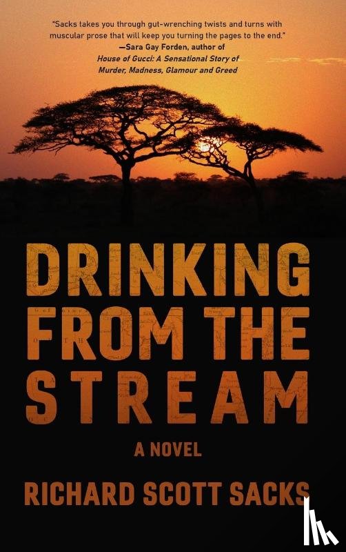 Sacks, Richard Scott - Drinking from the Stream