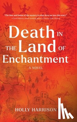 Harrison, Holly - Death in the Land of Enchantment