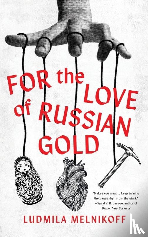 Melnikoff, Ludmila - For the Love of Russian Gold