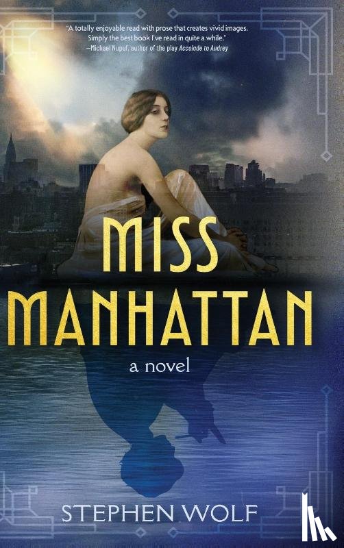Wolf, Stephen - Miss Manhattan