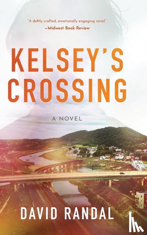 Randal, David - Kelsey's Crossing