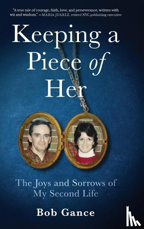 Gance, Bob - Keeping a Piece of Her