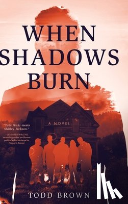 Brown, Todd - When Shadows Burn