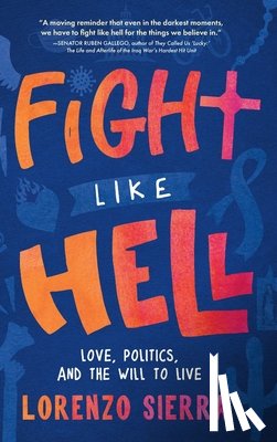 Sierra, Lorenzo - Fight Like Hell