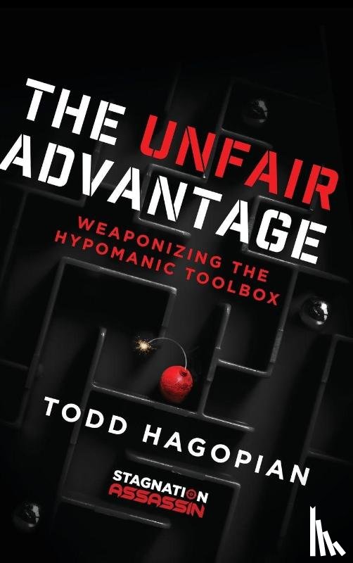 Hagopian, Todd - The Unfair Advantage
