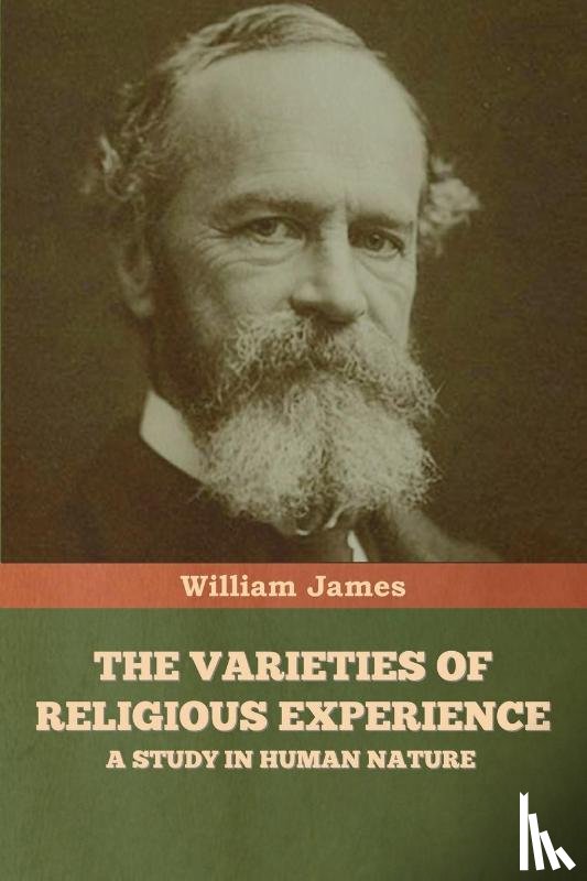 James, William - The Varieties of Religious Experience