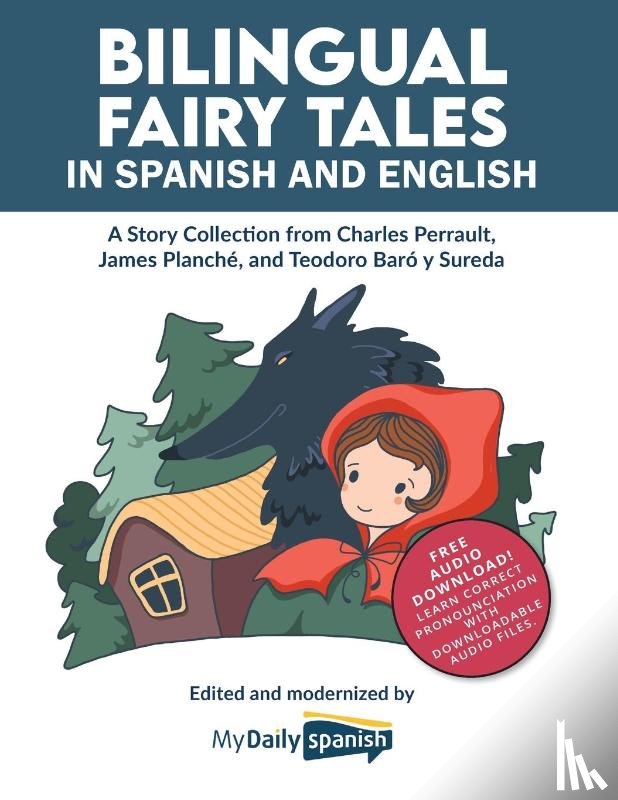 Spanish, My Daily, Perrault, Charles - Bilingual Fairy Tales in Spanish and English