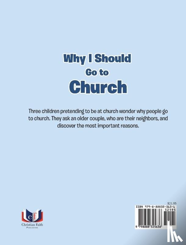Harvey, Maribeth - Why I Should Go to Church