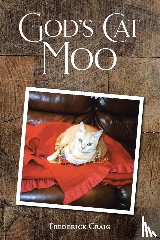 Craig, Frederick - God's Cat Moo