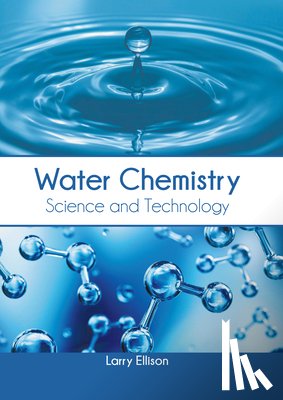 Ellison, Larry - Water Chemistry: Science and Technology