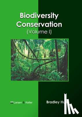 Hunt, Bradley - Biodiversity Conservation (Volume I)