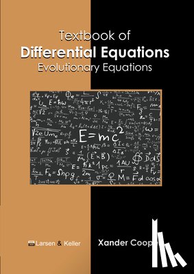 Cooper, Xander - Textbook of Differential Equations: Evolutionary Equations