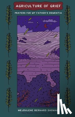 Shomali, Mejdulene Bernard - agriculture of grief