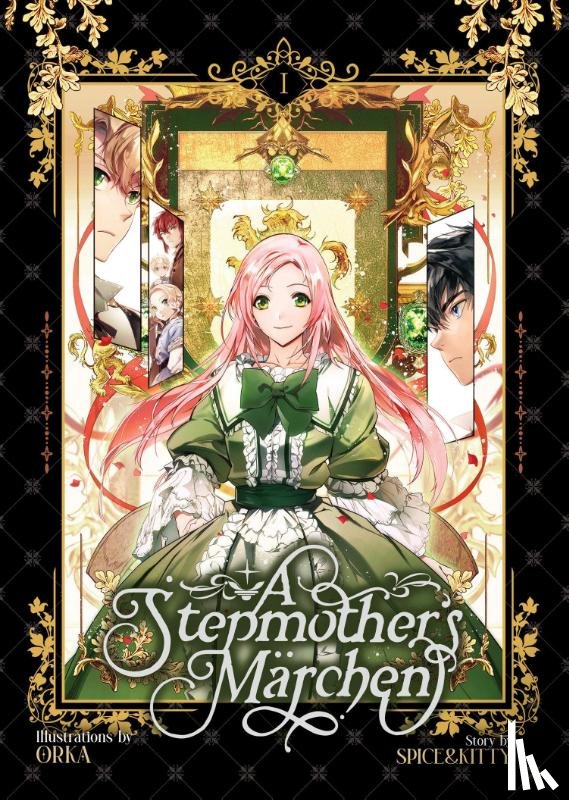 Spice&kitty - A Stepmother's Marchen Vol. 1