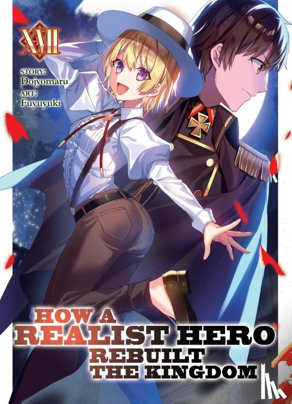 Dojyomaru - How a Realist Hero Rebuilt the Kingdom (Light Novel) Vol. 17