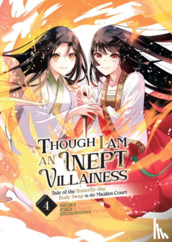 Nakamura, Satsuki - Though I Am an Inept Villainess: Tale of the Butterfly-Rat Body Swap in the Maiden Court (Manga) Vol. 4