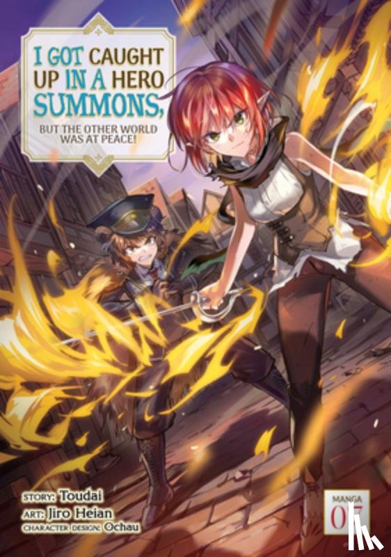 Toudai - I Got Caught Up In a Hero Summons, but the Other World was at Peace! (Manga) Vol. 7