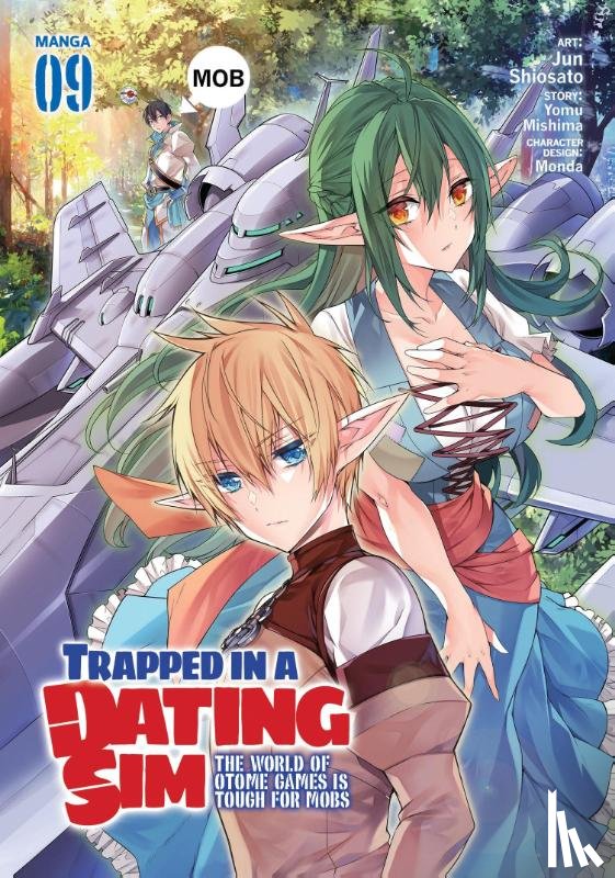 Mishima, Yomu - Trapped in a Dating Sim: The World of Otome Games is Tough for Mobs (Manga) Vol. 9
