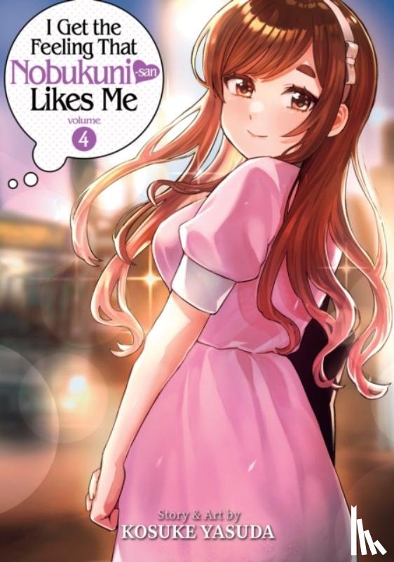 Yasuda, Kosuke - I Get the Feeling That Nobukuni-san Likes Me Vol. 4