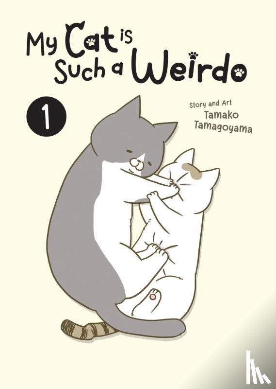 Tamagoyama, Tamako - My Cat is Such a Weirdo Vol. 1