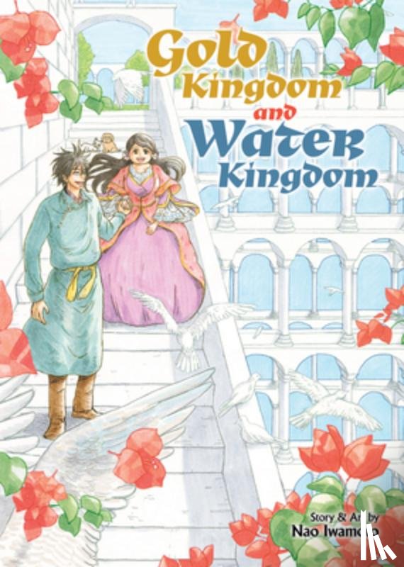 Iwamoto, Nao - Gold Kingdom and Water Kingdom