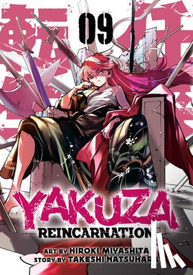 Natsuhara, Takeshi - Yakuza Reincarnation Vol. 9