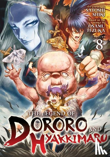  - The Legend of Dororo and Hyakkimaru Vol. 8