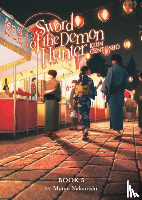 Nakanishi, Motoo - Sword of the Demon Hunter: Kijin Gentosho (Light Novel) Vol. 5