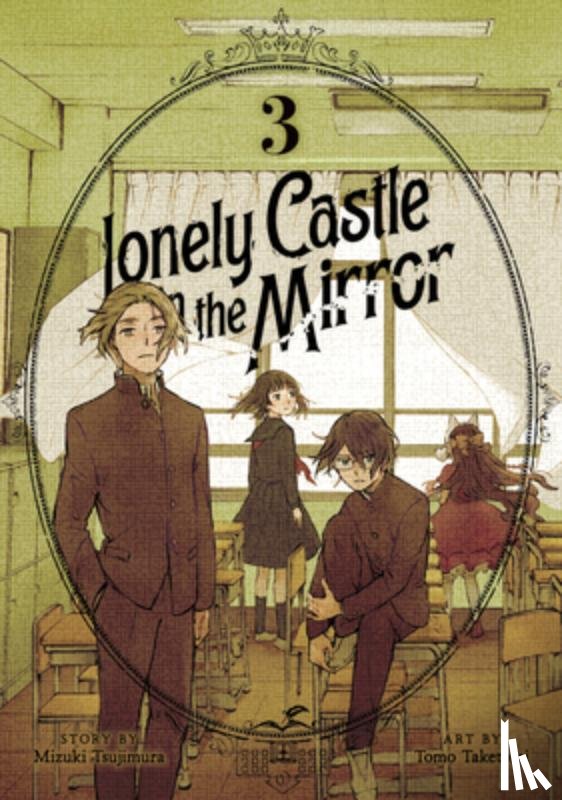 Tsujimura, Mizuki - Lonely Castle in the Mirror (Manga) Vol. 3