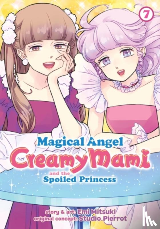 Mitsuki, Emi - Magical Angel Creamy Mami and the Spoiled Princess Vol. 7