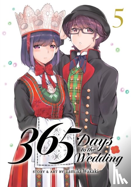 Wakaki, Tamiki - 365 Days to the Wedding Vol. 5