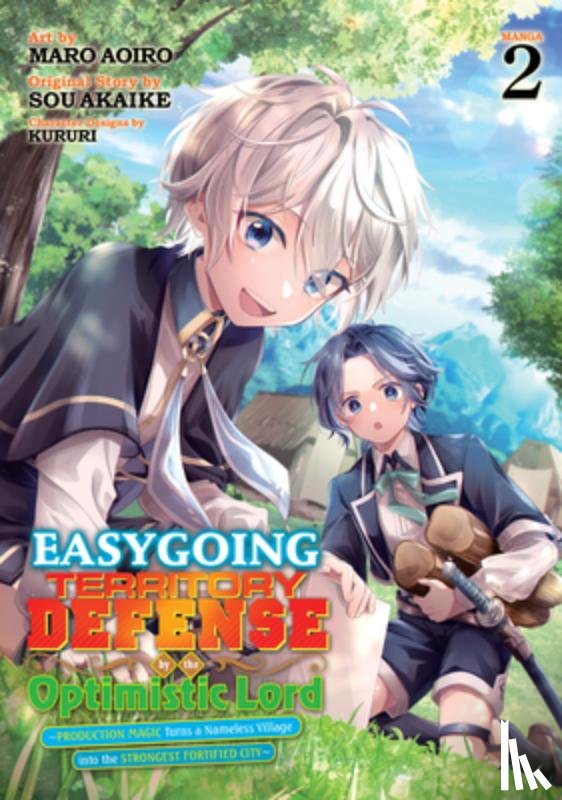 Akaike, Sou - Easygoing Territory Defense by the Optimistic Lord: Production Magic Turns a Nameless Village into the Strongest Fortified City (Manga) Vol. 2