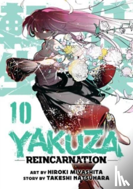 Natsuhara, Takeshi - Yakuza Reincarnation Vol. 10