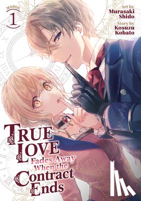 Kobato, Kosuzu - True Love Fades Away When the Contract Ends (Manga) Vol. 1
