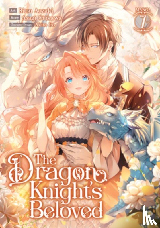 Orikawa, Asagi - The Dragon Knight's Beloved (Manga) Vol. 7