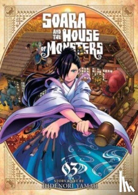Yamaji, Hidenori - Soara and the House of Monsters Vol. 3