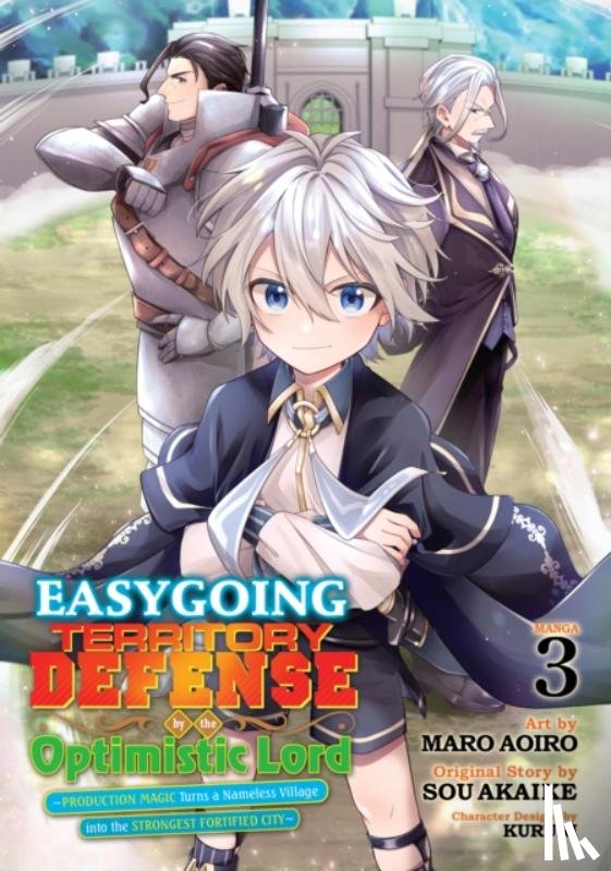 Akaike, Sou - Easygoing Territory Defense by the Optimistic Lord: Production Magic Turns a Nameless Village into the Strongest Fortified City (Manga) Vol. 3
