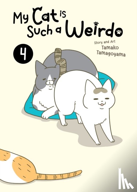 Tamagoyama, Tamako - My Cat is Such a Weirdo Vol. 4