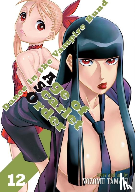 Tamaki, Nozomu - Dance in the Vampire Bund: Age of Scarlet Order Vol. 12